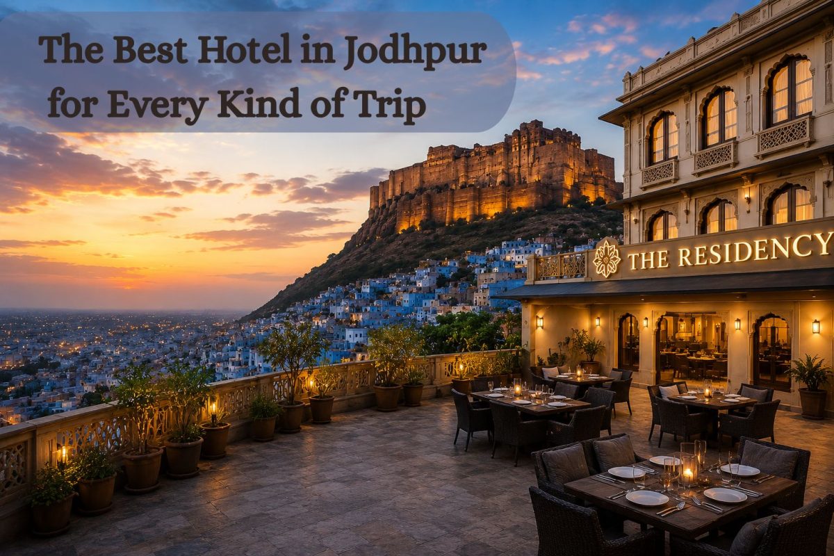 The Residency Hotel in Jodhpur with Mehrangarh Fort view at sunset, showcasing luxury accommodation and rooftop dining.